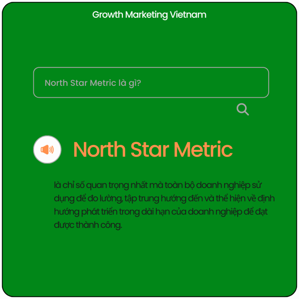 North Star Metric là gì?