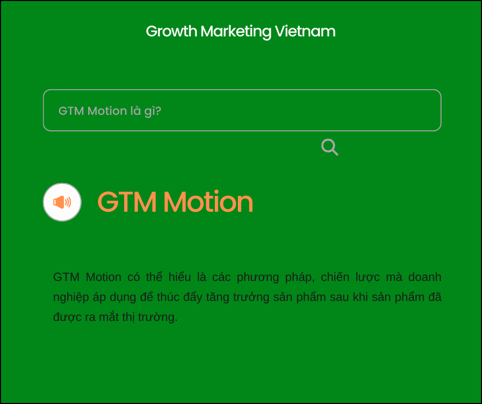 GTM Motion là gì