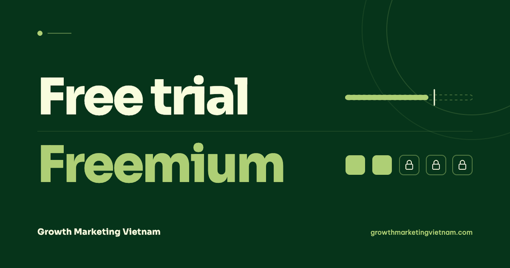 Freemium và Free trial 